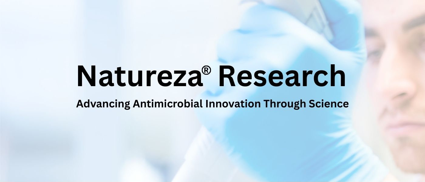 About Natureza® Research - Advancing Antimicrobial Innovation Through Science